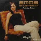 Emma Andersson Feat. Bosson • Weightless CD-Single - pikkukuva 1