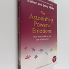 Esther Hicks ym. : The Astonishing Power of Emotions - Le... - pikkukuva 1