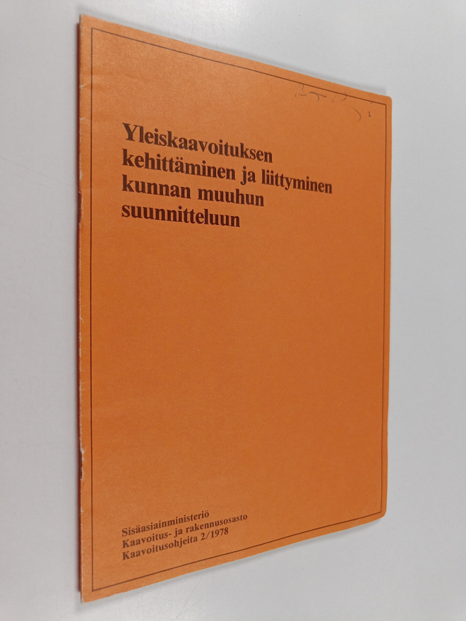 Yleiskaavoituksen kehittäminen ja liittyminen kunnan muuh...
