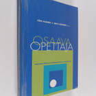 Osaava opettaja : keskustelua 2000-luvun opettajankoulutu... - pikkukuva 1