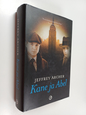 Jeffrey Archer : Kane ja Abel