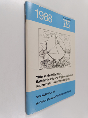 Yhteisantennilaitteet : satelliittivastaanottojärjestelmi...