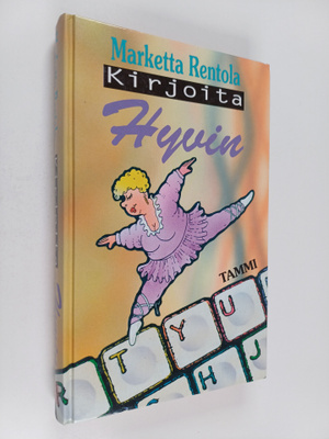Marketta Rentola : Kirjoita hyvin