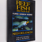 Ned DeLoach : Reef Fish Behavior : Florida, Caribbean, Ba... - pikkukuva 1