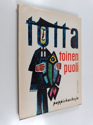 Totta toinen puoli : pappiskaskuja