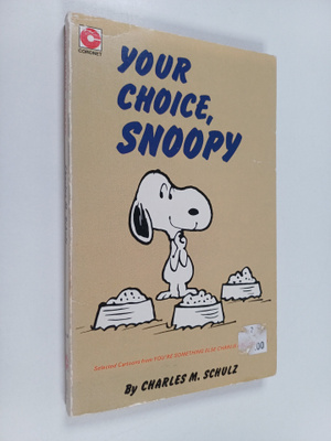 Charles M. Schulz : Your Choice, Snoopy