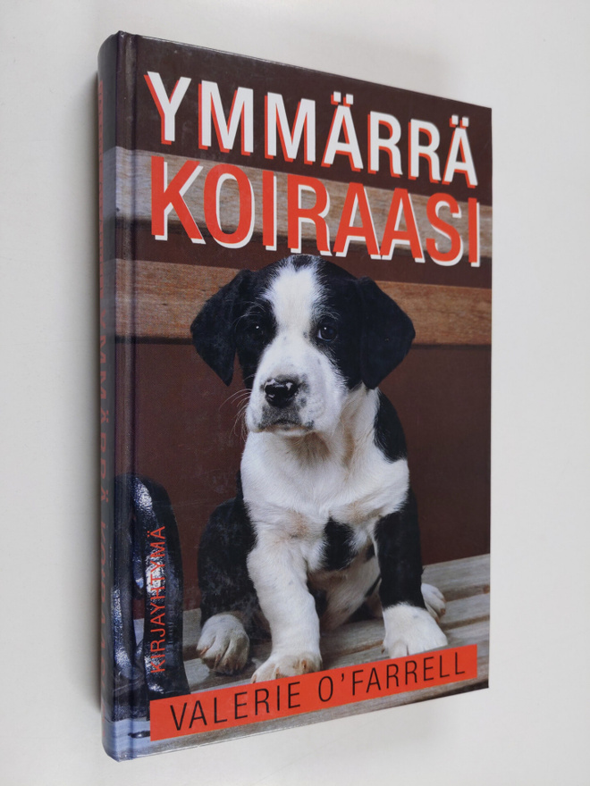 Valerie O'Farrell : Ymmärrä koiraasi