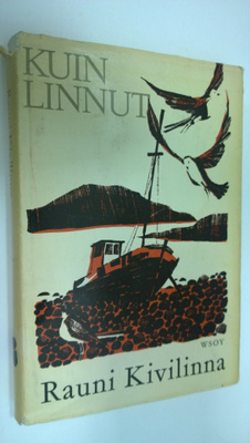 Rauni Kivilinna : Kuin linnut
