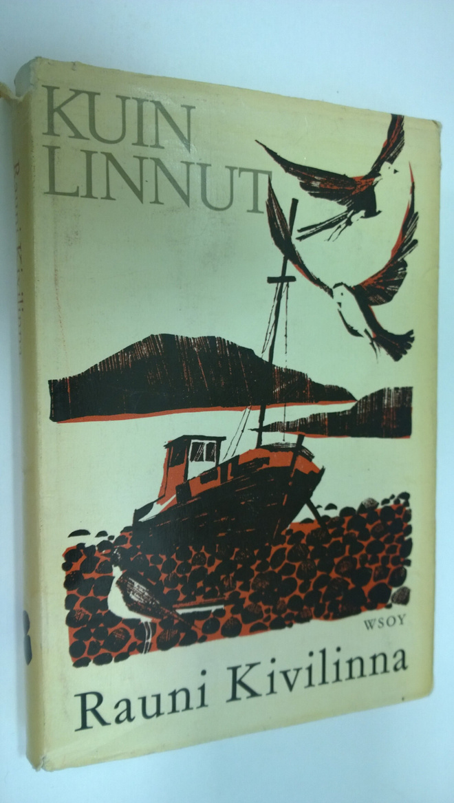 Rauni Kivilinna : Kuin linnut