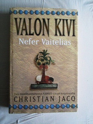 Cristian Jaco: Valon kivi Nefer Vaitelias