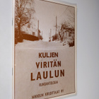 Hillevi Vesterinen ym. : Kuljen, viritän laulun : runoant... - pikkukuva 1