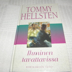Tommy Hellsten Ihminen tavattavissa - pikkukuva 1