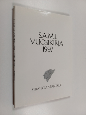 S.A.M.I vuosikirja 1997 : strategia verkossa