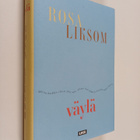 Rosa Liksom : Väylä - pikkukuva 1