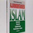 Marjatta (toim.) Kyyhkynen : Ajankohtainen islam - pikkukuva 1