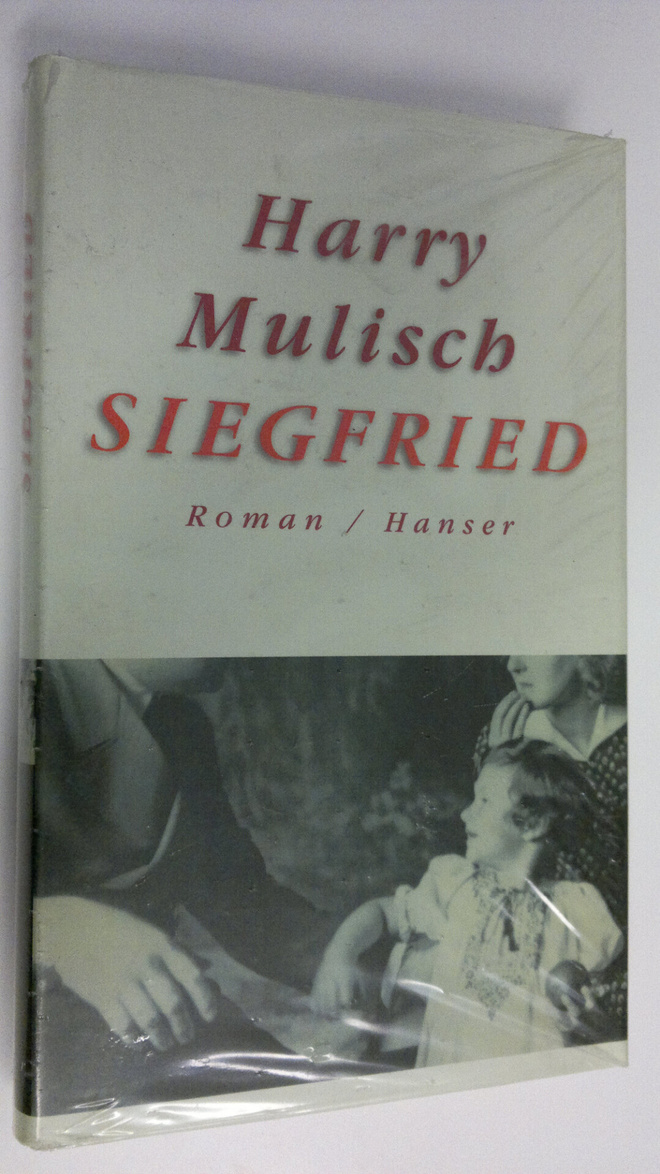 Harry Mulisch : Siegfried : eine schwarze Idylle