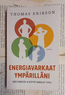 Thomas Erikson - Energiavarkaat ympärilläni (pokkari)