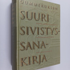 Gummeruksen suuri sivistyssanakirja - pikkukuva 1