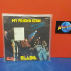 SLADE - MY FRIEND STAN M-/EX+ GER -73 7" - pikkukuva 1