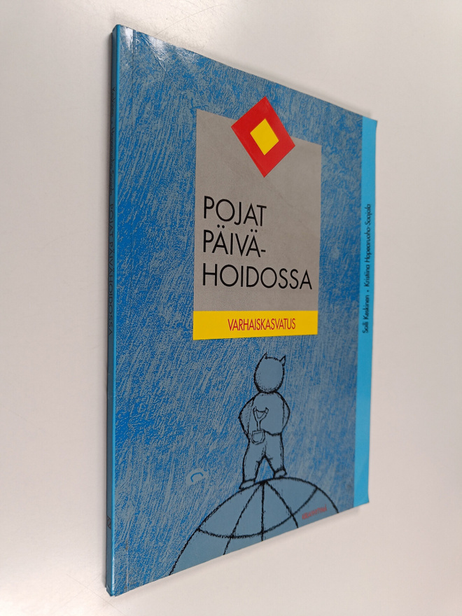 Soili Keskinen : Pojat päivähoidossa