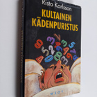 Risto Karlsson : Kultainen kädenpuristus : jännitysromaani - pikkukuva 1