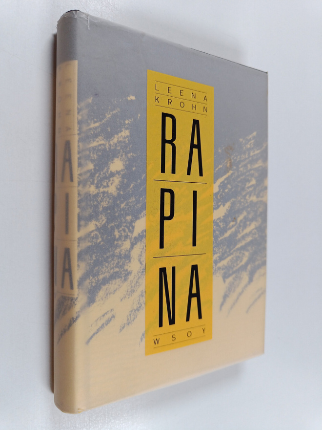 Leena Krohn : Rapina ja muita papereita