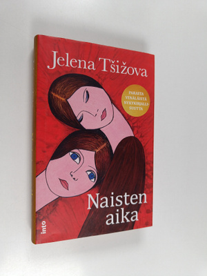 Jelena Tsizova : Naisten aika