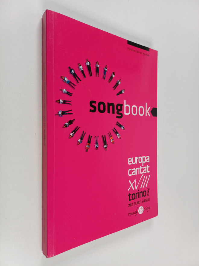 Michael Gohl ym. : Songbook : Europa cantat XVIII Torino,...