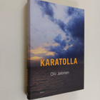 Olli Jalonen : Karatolla - pikkukuva 1