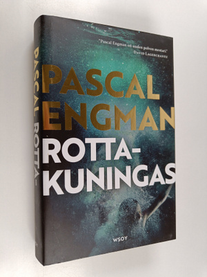 Pascal Engman : Rottakuningas