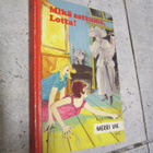 MIKÄ SATTUMA, LOTTA : 1,p v 1977 - pikkukuva 1