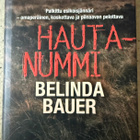 [Kirja] BELINDA BAUER: HAUTANUMMI - pikkukuva 1