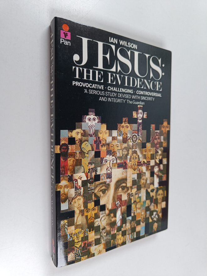 Ian Wilson : Jesus - The Evidence