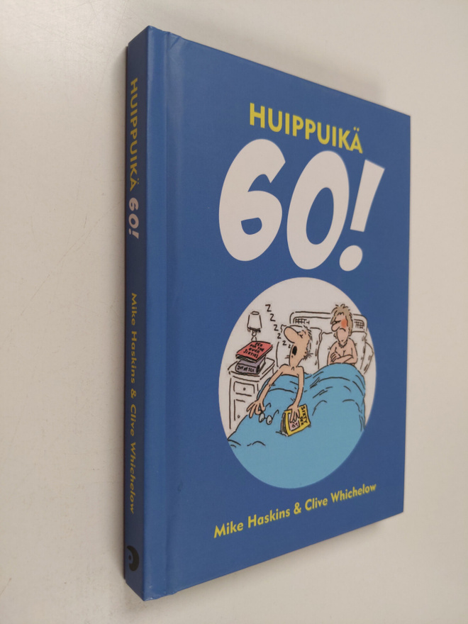 Haskins Mike : Huippuikä 60!