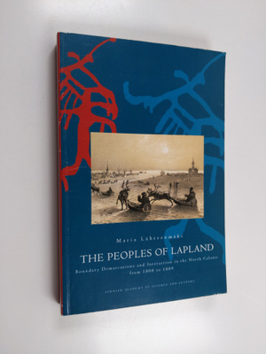 Maria Lähteenmäki : The peoples of Lapland : boundary dem...