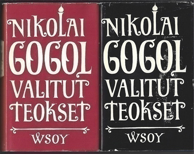 Nikolai Gogol : Valitut teokset 1–2 (sid.)