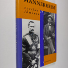 Mannerheim : sotilas ja ihminen - pikkukuva 1