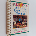 Betty Rohde : Mexican So Fat, Low Fat, No Fat - pikkukuva 1