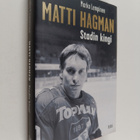 Marko Lempinen : Matti Hagman : stadin kingi - pikkukuva 1