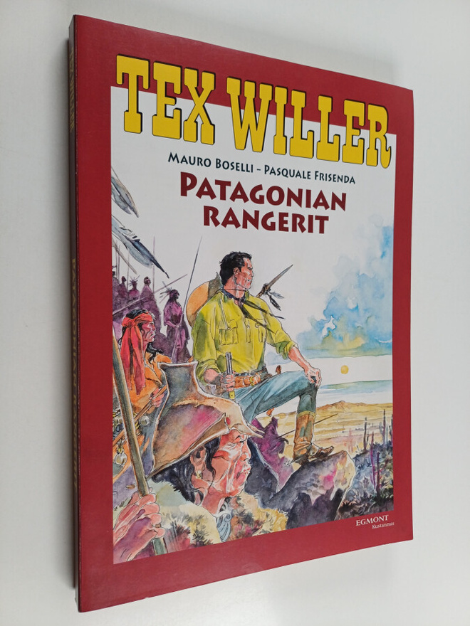 Mauro Boselli ym. : Patagonian rangerit