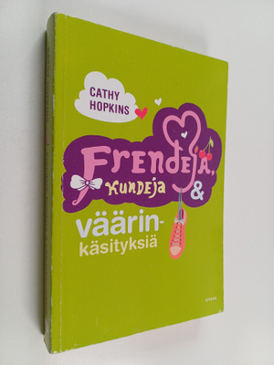 Cathy Hopkins : Frendejä, kundeja & väärinkäsityksiä