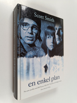 Scott Smith : En enkel plan