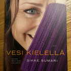 Sille Sumari: Vesi kielellä - pikkukuva 1
