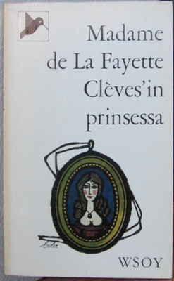 Madame de La Fayette: Clèves´in prinsessa, Wsoy 1964. 2p.