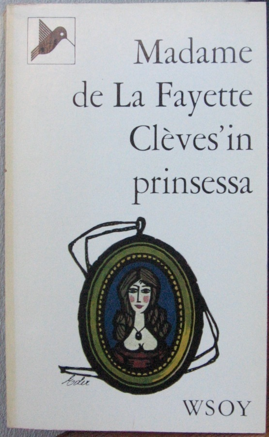 Madame de La Fayette: Clèves´in prinsessa, Wsoy 1964. 2p.