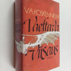 V. A. (toim.) Koskenniemi : Vaeltava viisaus : aforismeja... - pikkukuva 1