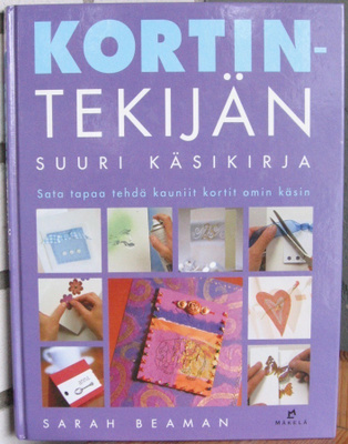Sarah Beaman: Kortintekijän suuri käsikirja. 160 s.