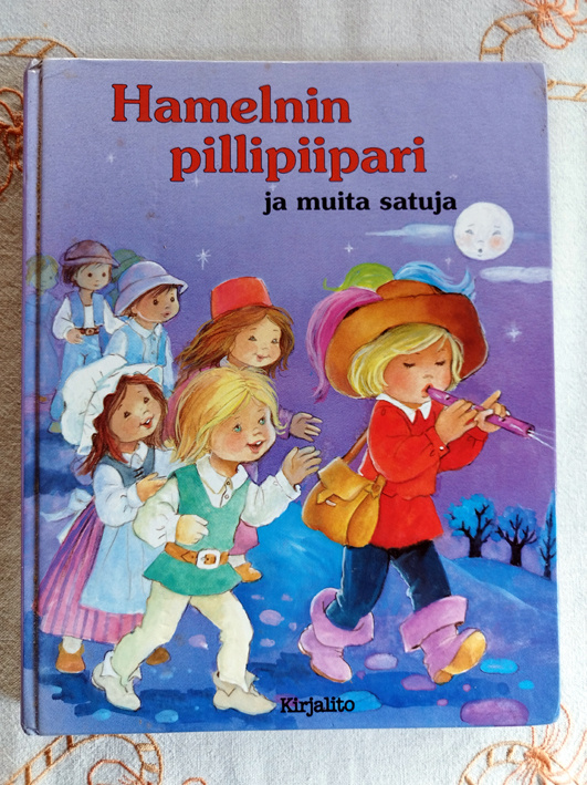 Hamelnin pillipiipari ja muita satuja