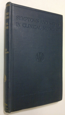 E. Noble Chamberlain : Symptons and signs in clinical med...