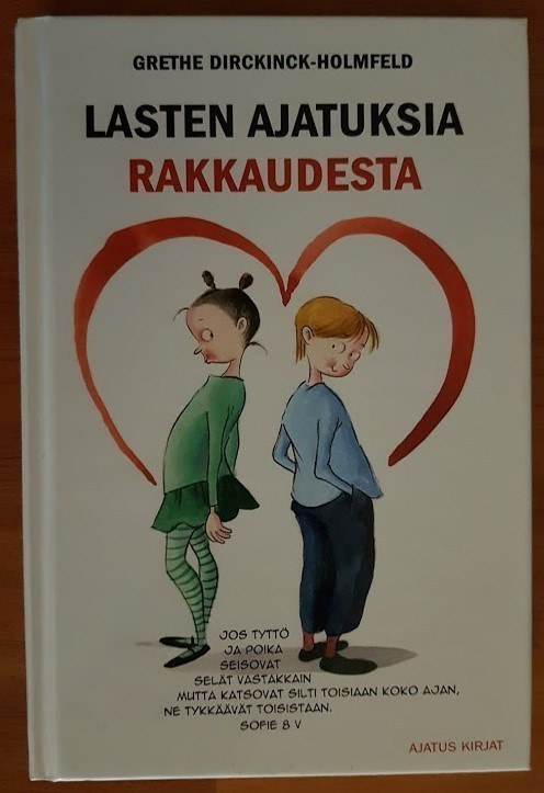Grethe Dirckinck-Holmfeld: Lasten ajatuksia rakkaudesta